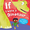 If I were a Dinosaur