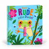 Don't Be Rude, Little Dude