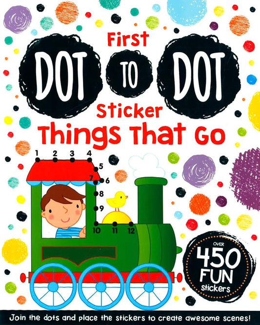 First Dot-To-Dot - Sticker Things That Go