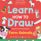 Learn How to Draw: Farm Animals