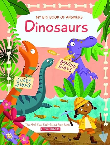 My big book of answers: Dino's (Questions and Answers)