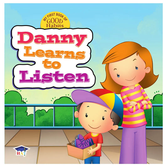Danny learns to listen
