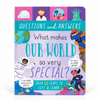 What Makes Our World So Very Special? - Children’s Question & Answer Book