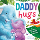 Daddy Hugs: An Adorable Jungle Adventure to Share